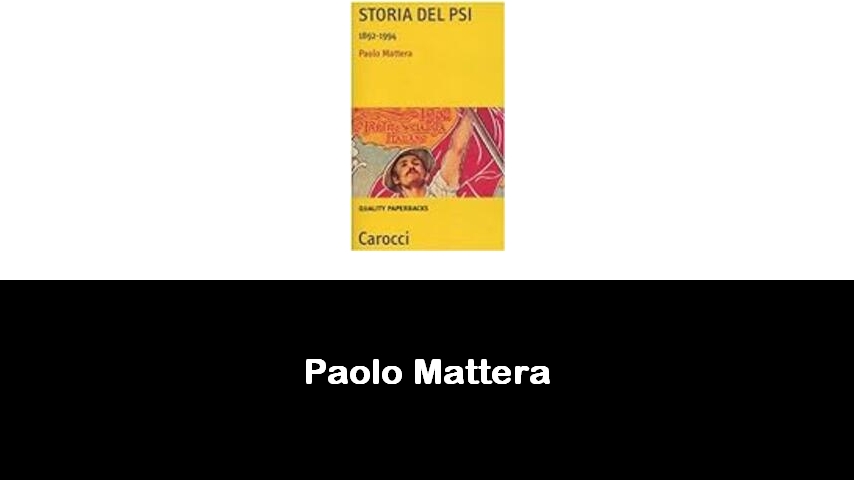 libri di Paolo Mattera