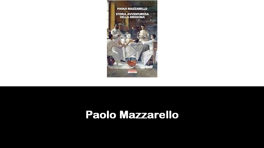 libri di Paolo Mazzarello