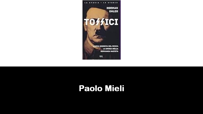 libri di Paolo Mieli