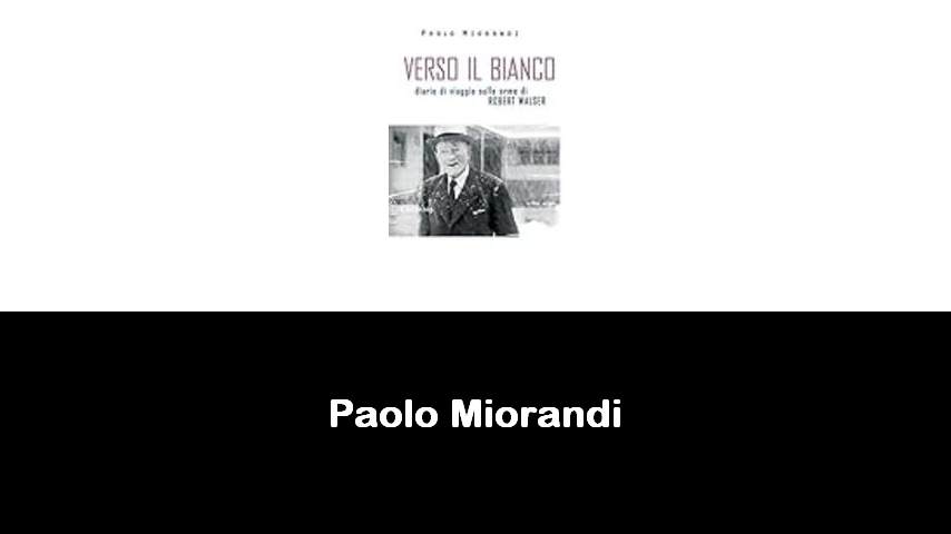 libri di Paolo Miorandi