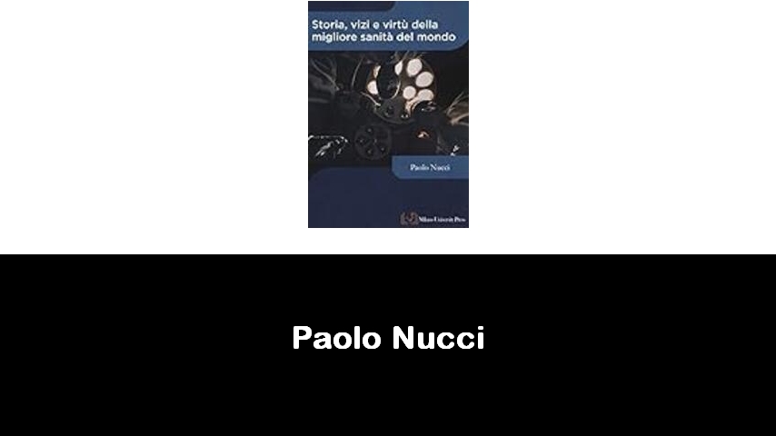 libri di Paolo Nucci