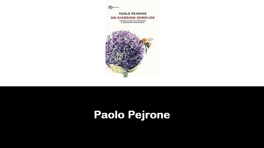 libri di Paolo Pejrone