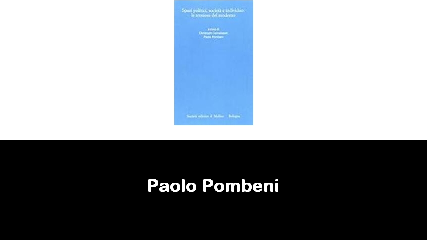 libri di Paolo Pombeni