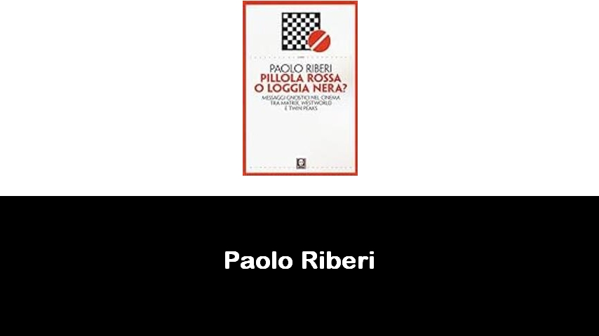 libri di Paolo Riberi