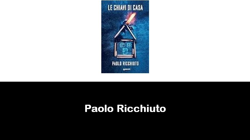 libri di Paolo Ricchiuto