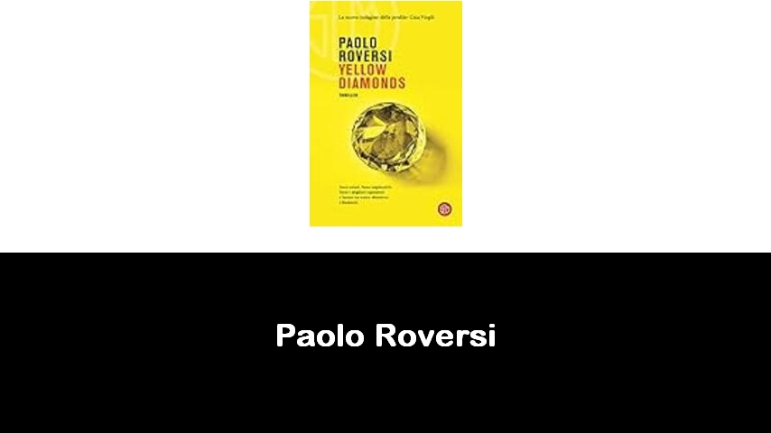 libri di Paolo Roversi