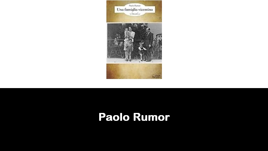 libri di Paolo Rumor