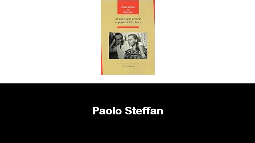 libri di Paolo Steffan