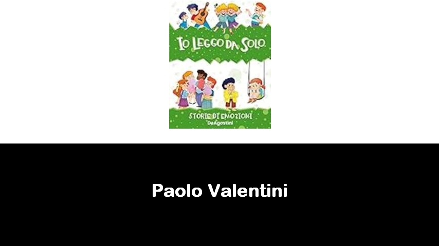 libri di Paolo Valentini