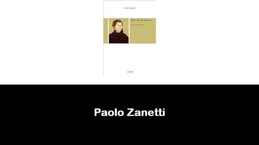 libri di Paolo Zanetti