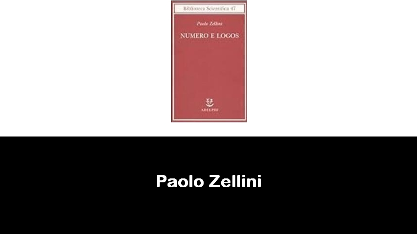 libri di Paolo Zellini