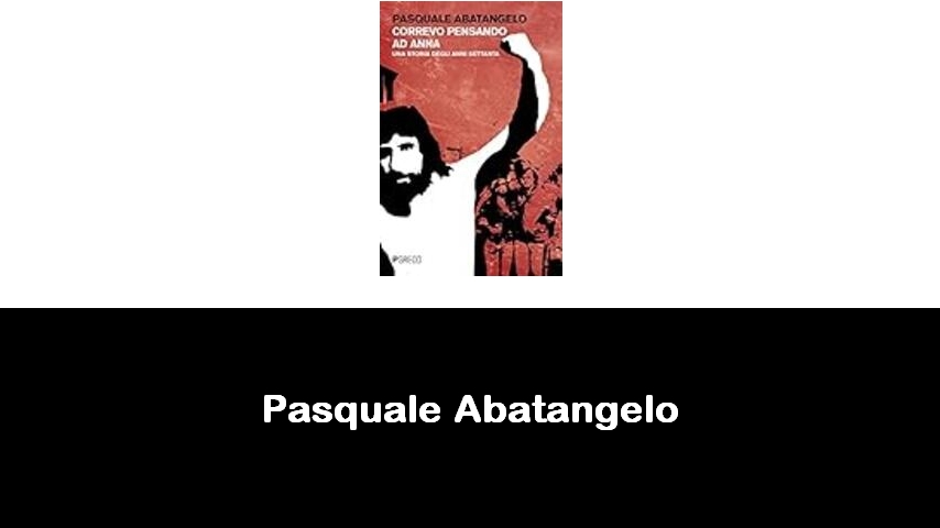 libri di Pasquale Abatangelo