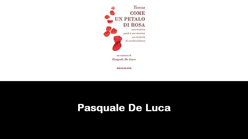 libri di Pasquale De Luca