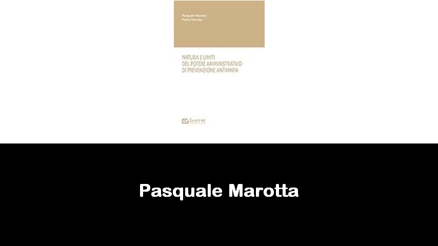 libri di Pasquale Marotta