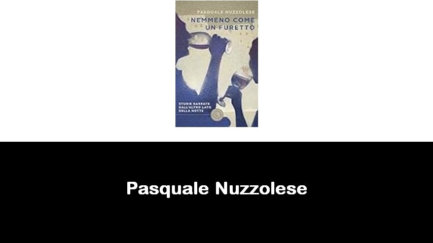 libri di Pasquale Nuzzolese