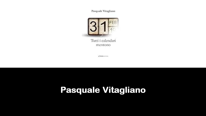 libri di Pasquale Vitagliano