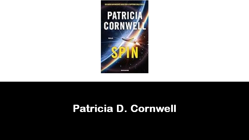 libri di Patricia D. Cornwell