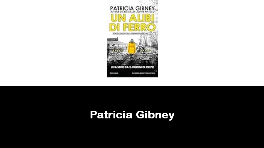 libri di Patricia Gibney