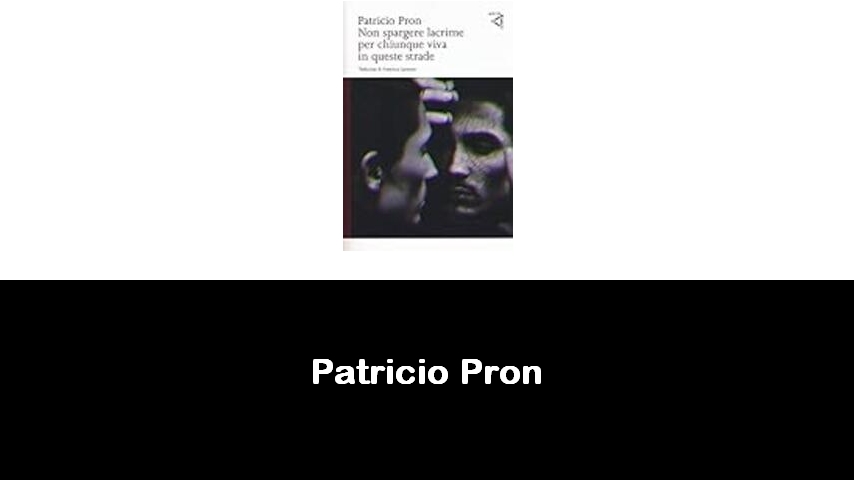 libri di Patricio Pron