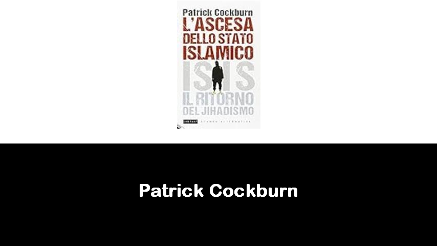 libri di Patrick Cockburn