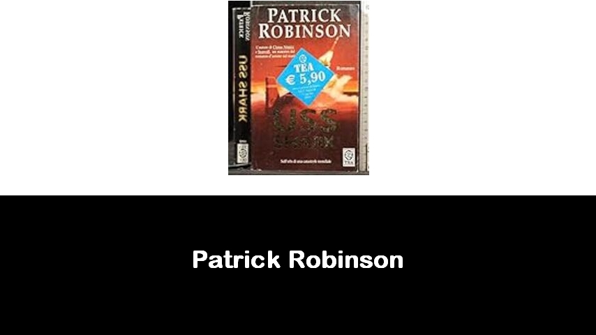 libri di Patrick Robinson