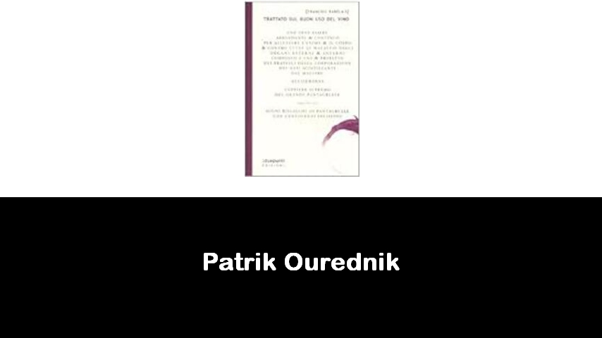 libri di Patrik Ourednik