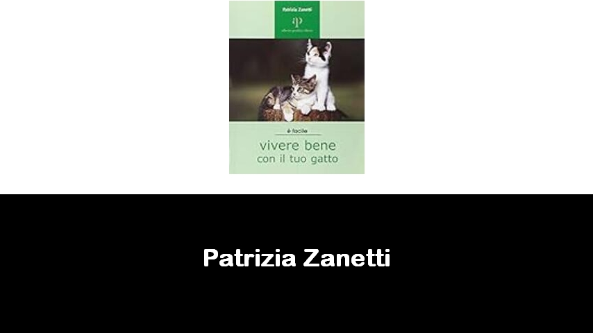 libri di Patrizia Zanetti