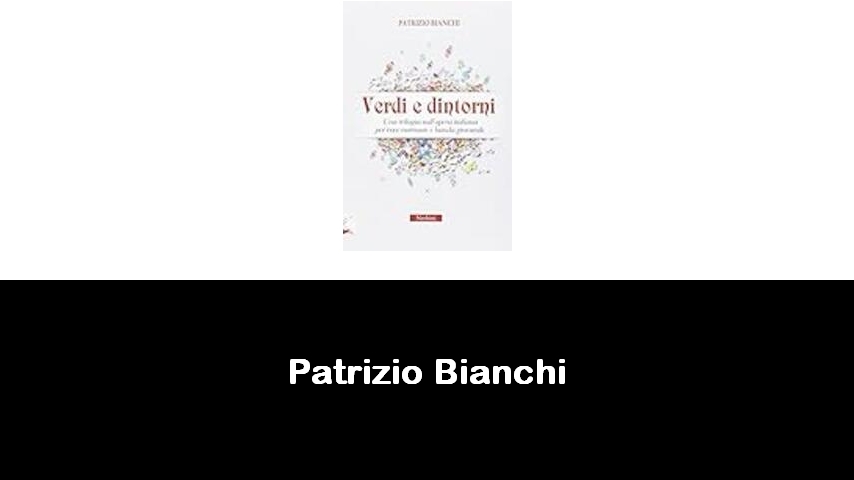 libri di Patrizio Bianchi