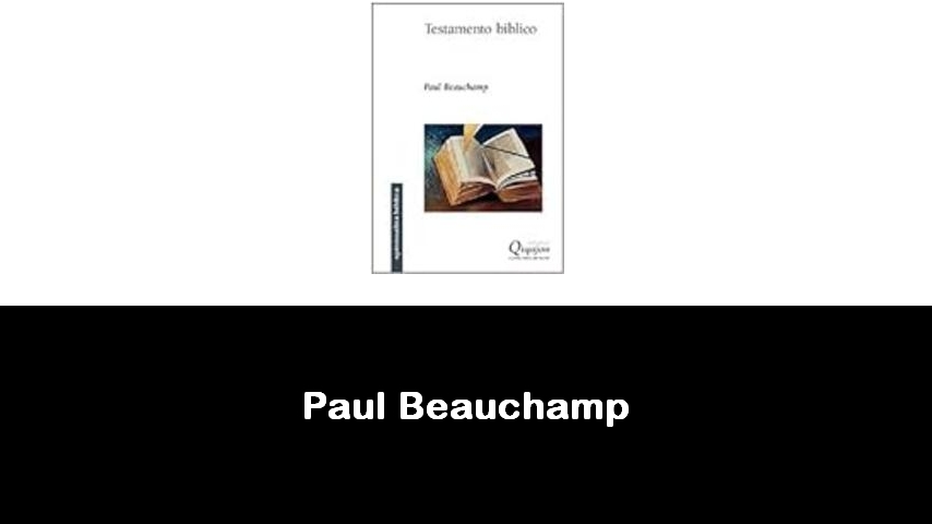 libri di Paul Beauchamp