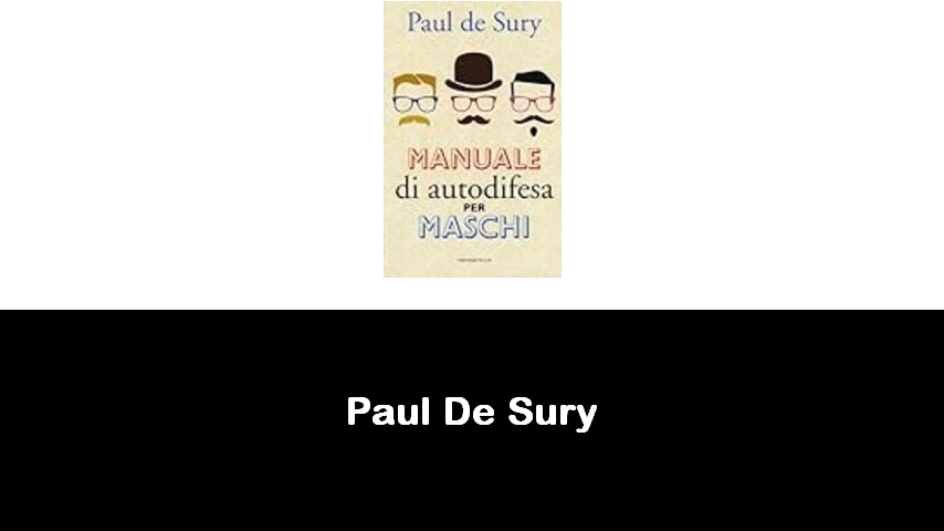 libri di Paul De Sury