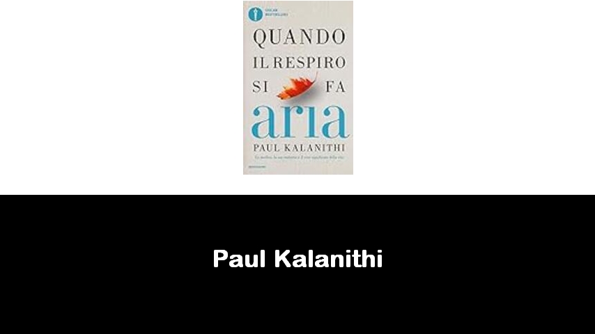 libri di Paul Kalanithi