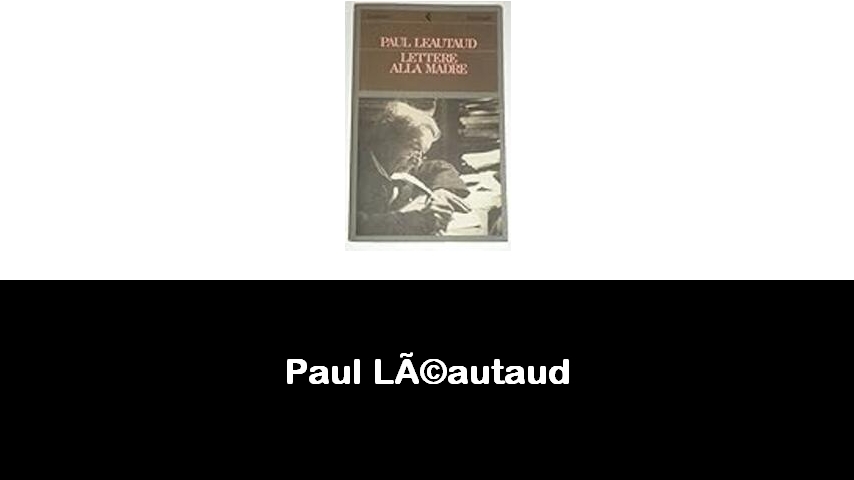 libri di Paul Léautaud