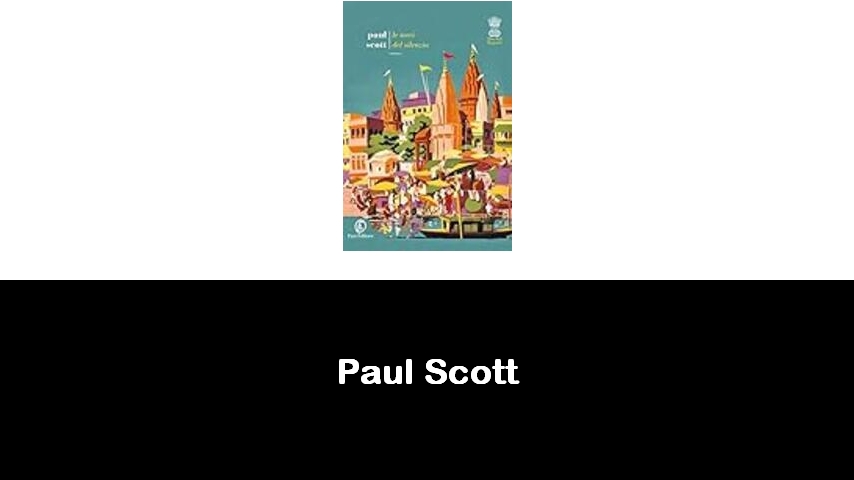 libri di Paul Scott