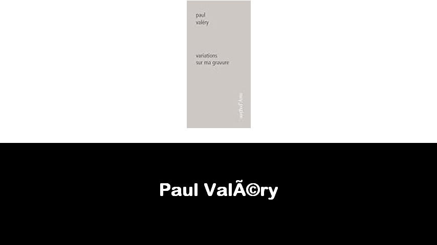 libri di Paul Valéry