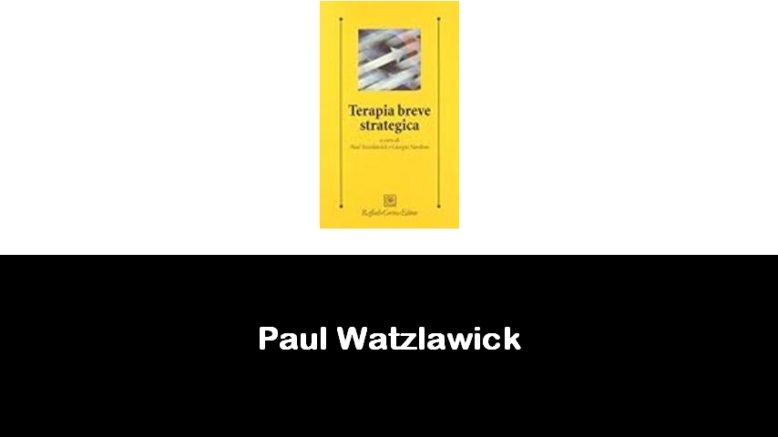 libri di Paul Watzlawick