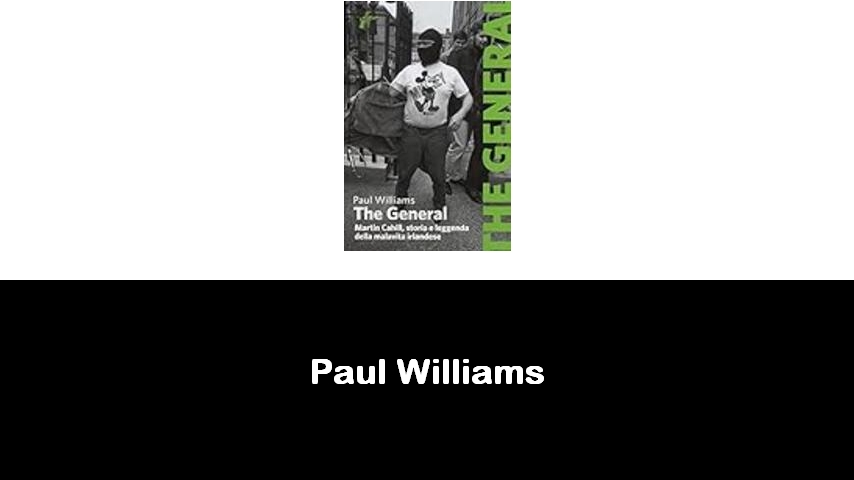 libri di Paul Williams