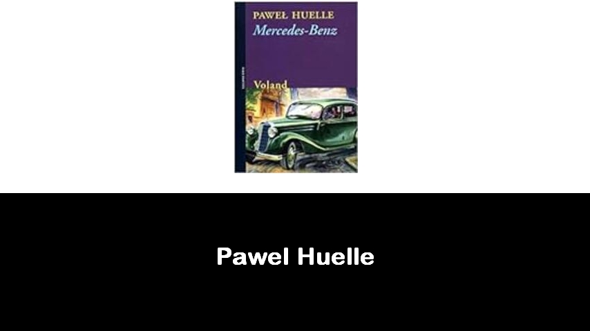 libri di Pawel Huelle