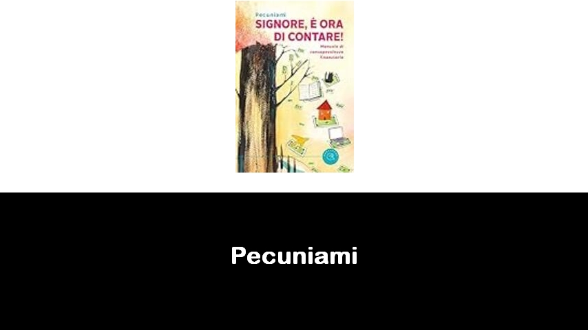 libri di Pecuniami