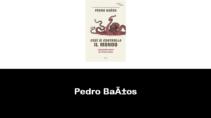 libri di Pedro Baños