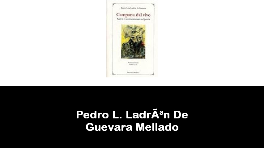 libri di Pedro L. Ladrón De Guevara Mellado