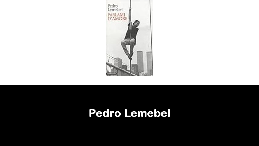 libri di Pedro Lemebel