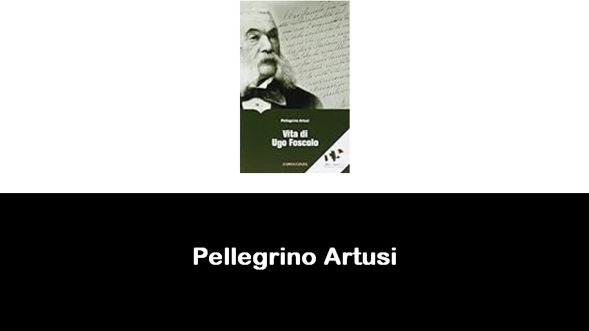 libri di Pellegrino Artusi