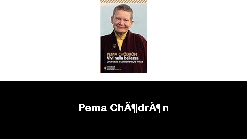 libri di Pema Chödrön