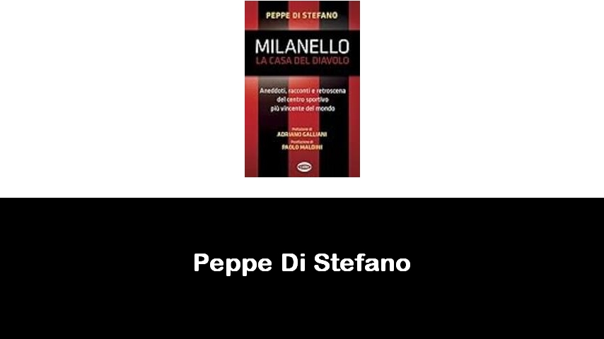 libri di Peppe Di Stefano