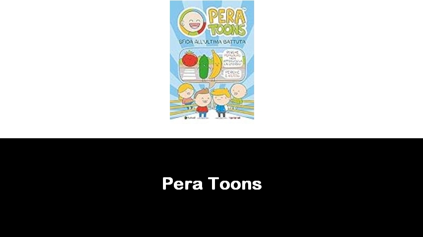 libri di Pera Toons