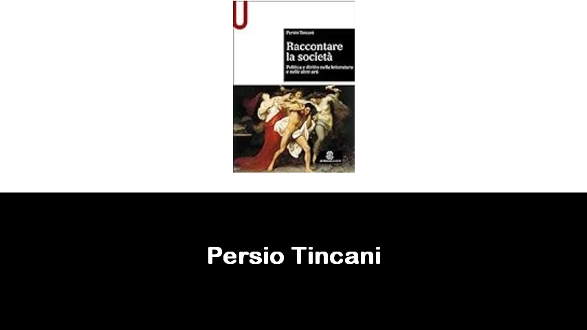 libri di Persio Tincani