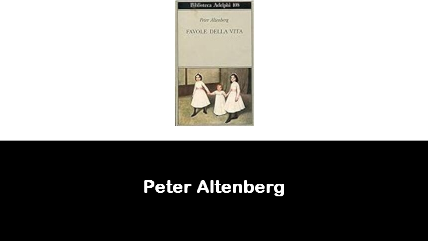 libri di Peter Altenberg