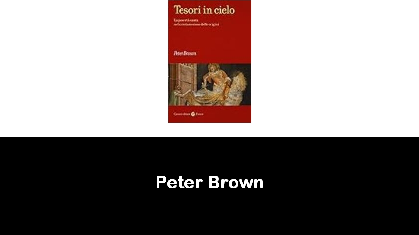 libri di Peter Brown