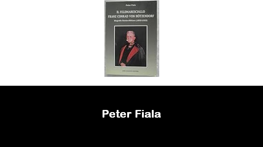 libri di Peter Fiala