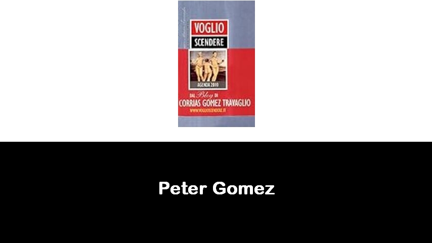 libri di Peter Gomez